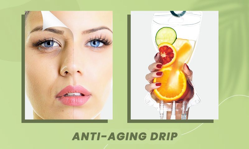 Anti-aging Drip