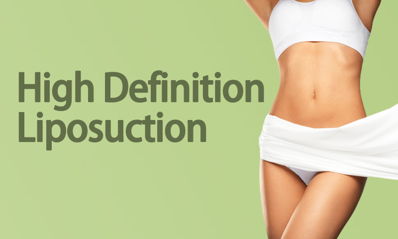 High Definition Liposuction