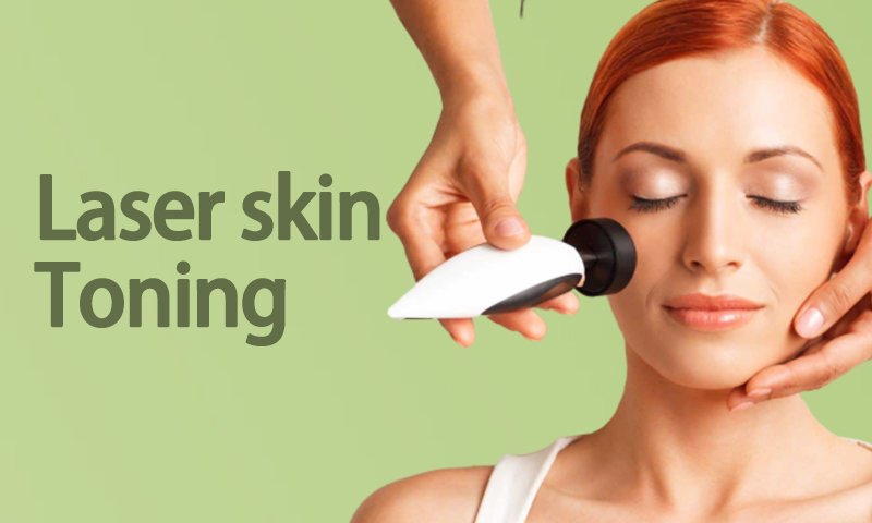 Laser Skin Toning