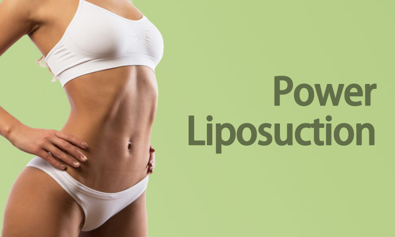 Power Liposuction