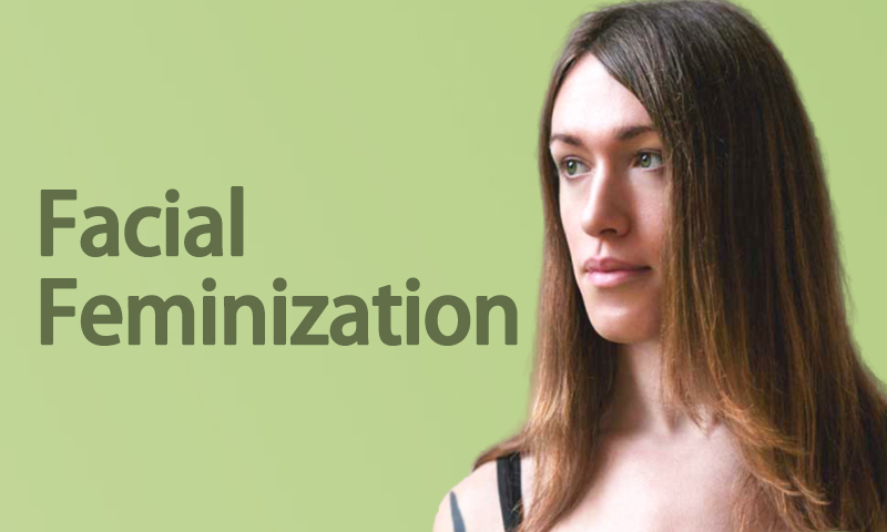 Facial Feminization