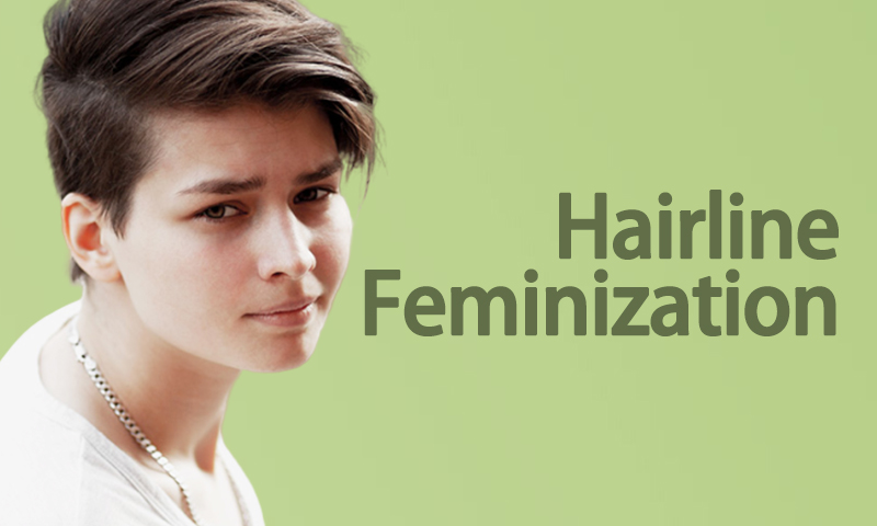 Hairline Feminization